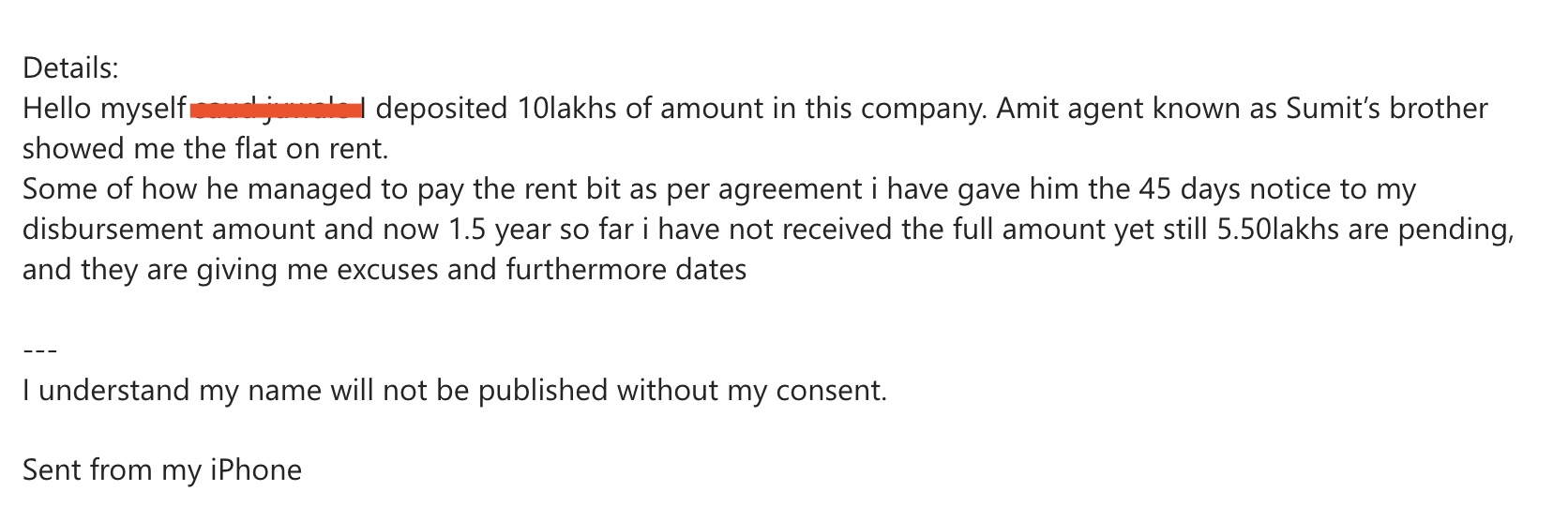 Redacted customer email reporting a 10 lakh deposit after Amit, Sumit’s brother, showed a rent flat