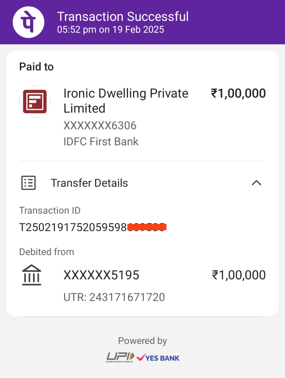 PhonePe receipt of 1 lakh rupees paid to Ironic Dwelling Private Limited at IDFC First Bank on 19 February 2025