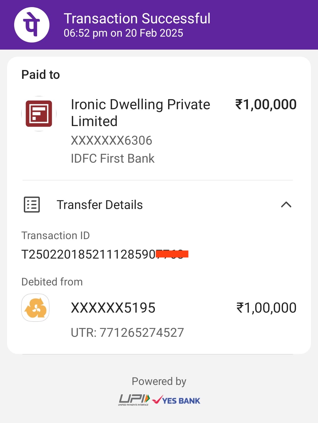PhonePe receipt of 1 lakh rupees paid to Ironic Dwelling Private Limited at IDFC First Bank on 20 February 2025